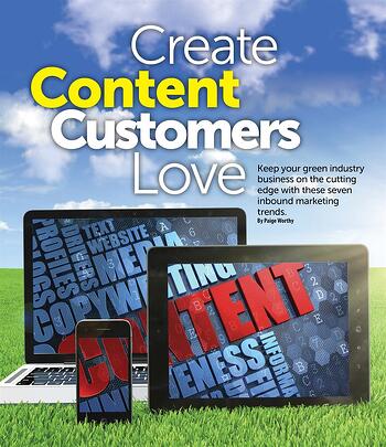 Inbound Marketing will create content your future tree care customers will love.