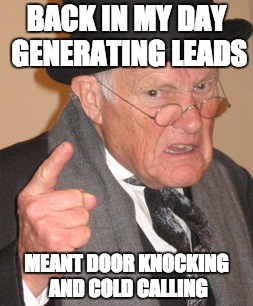 generating-leads-back-in-the-day-1.png