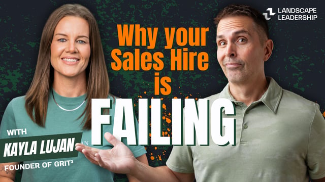Why New Salespeople Fail in the Green Industry