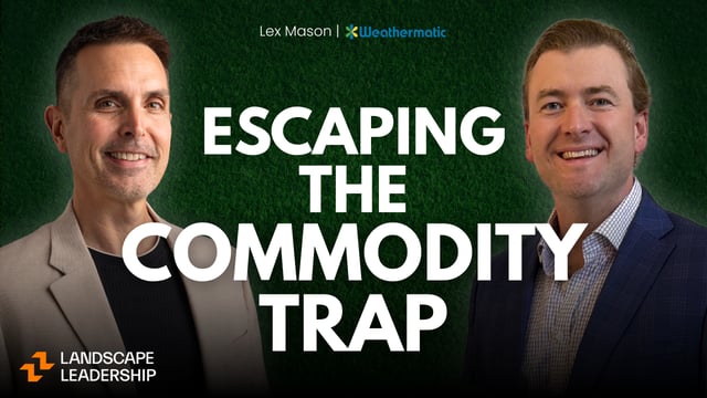 Marketing Your Way Out of the Green Industry Commodity Trap