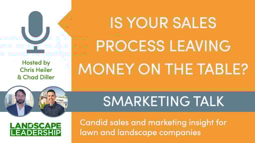 landscaping lawn care sales process leaving money on table